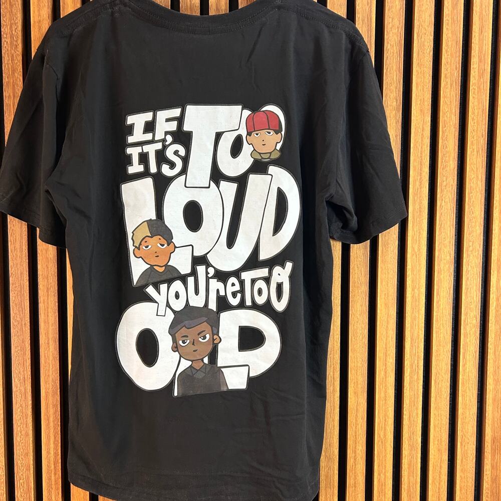 If It’s Too Loud You’re Too Old Graphic T-Shirt Black Size M Streetwear